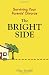 The Bright Side: Surviving Your Parents' Divorce