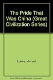 The pride that was China