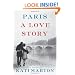 Paris: A Love Story