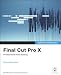 Books : Apple Pro Training Series: Final Cut Pro X