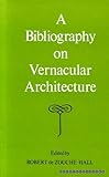 A bibliography on vernacular architecture