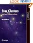 Star Clusters and How to Observe Them (Astronomers' Observing Guides)