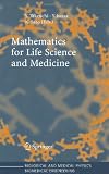Mathematics for Life Science and Medicine (Biological and Medical Physics, Biomedical Engineering)