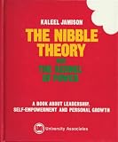 The Nibble Theory and the Kernel of Power