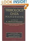 The Handbook of Tribology Data: An excellent Friction, Lubrication and Wear Resource (Handbook of Lubrication)