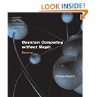 Quantum Computing without Magic: Devices (Scientific and Engineering Computation) by Zdzislaw Meglicki
