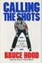 Calling the Shots: Memoirs of an NHL Referee
