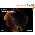 Himmelskalender 2012: Der Sternenhimmel Monat f�r Monat