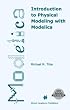 Introduction to Physical Modeling with Modelica (The Springer International Series in Engineering and Computer Science)