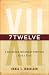 7Twelve: A Diversified Investment Portfolio with a Plan
