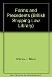 Forms and precedents