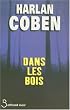 Dans les bois