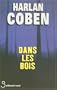 Dans les bois