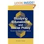Studying Educational and Social Policy: Theoretical Concepts and Research Methods (Sociocultural, Political, and Historical Studies in Educatio)