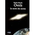 Ovnis, le secret des secrets