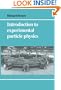 Introduction to Experimental Particle Physics