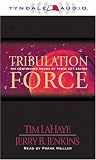 from Tim F. LaHaye Tribulation Force: The Continuing Drama of Those Left Behind