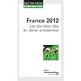 France 2012 - Les donn�es cl�s du d�bat pr�sidenti&hellip de La Documentation Fran�aise