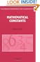 Mathematical Constants (Encyclopedia of Mathematics and its Applications)