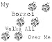 My Borzoi Walks All Over Me Apron