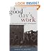 A Good Day's Work: An Iowa Farm in the Great Depression