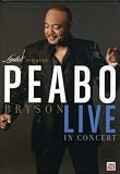 Peabo Bryson: Live in Concert - Ladies Request