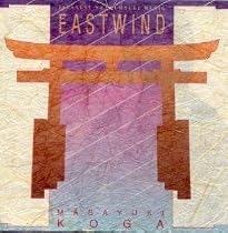 Eastwind: Japanese Shakuhachi Music