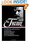 Mark Twain: The Gilded Age and Later Novels: The Gilded Age / The American Claimant / Tom Sawyer Abroad / Tom Sawyer, Detective / No. 44, The Mysterious Stranger (Library of America)
