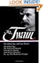 Mark Twain: The Gilded Age and Later Novels: The Gilded Age / The American Claimant / Tom Sawyer Abroad / Tom Sawyer, Detective / No. 44, The Mysterious Stranger (Library of America)