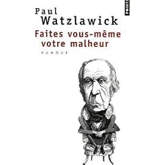 Faites vous-m�me votre malheur