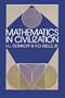 Mathematics in Civilization