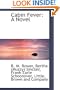 Cabin Fever: A Novel