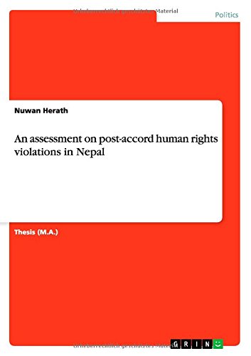 An Assessment on Post-Accord Human Rights Violations in Nepal