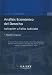 Analisis Economico del Derecho: Aplicacion A Fallos Judiciales (Coleccion Academica (Buenos Aires, Argentina))
