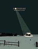 Moonshine : Dreamworks artists-- after dark!