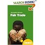 Fair Trade: A Beginner's Guide (Beginner's Guides)