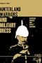 Hinterland Warriors and Military Dress: European Empires and Exotic Uniforms (Dress, Body, Culture)