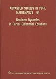 Nonlinear dynamics in partial differential equations