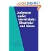 Judgment under Uncertainty: Heuristics and Biases