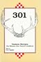 301 Venison Recipes: The Ultimate Deer Hunter's Cookbook [301 VENISON RECIPES]