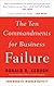 The Ten Commandments for Business Failure