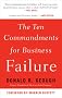 The Ten Commandments for Business Failure The Ten Commandments for Business Failure