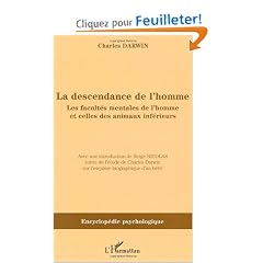 La descendance de l'homme: les facult�s mentales de l'homme et celles des animaux inf�rieurs