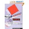 The Struggle for Utopia: Rodchenko, Lissitzky, Moholy-Nagy, 1917-46