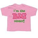 I'm The Big Sister Toddler T-Shirt