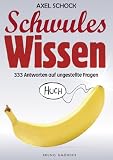 Produkt-Bild: Schwules Wissen: 333 Antworten auf ungestellte Fragen