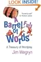 A Barrel Full of Words: A Treasury of Wordplay