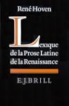 Lexique de La Prose Latine de La Rena...