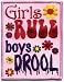Girls Rule Boys Drool Pink Embroidered iron on Patch