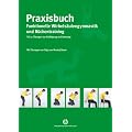 Praxisbuch funktionelle Wirbels�ulengymnastik und R�ckentraining 02: �bungen zur Kr�ftigung und Dehnung